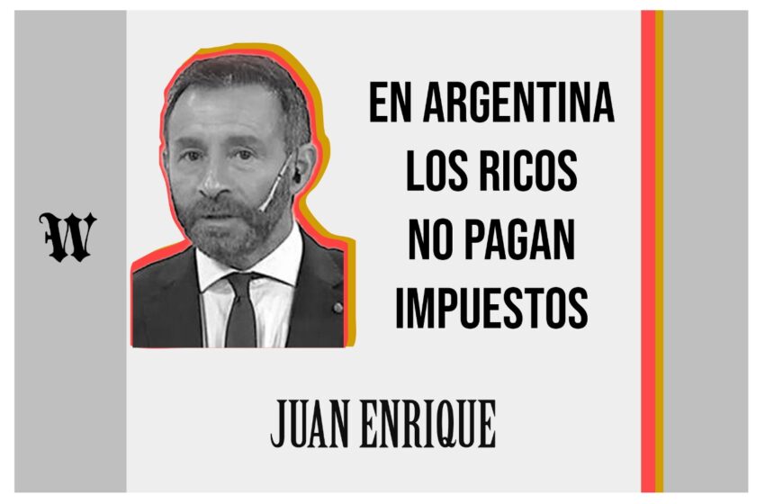  En Argentina los ricos no pagan impuestos
